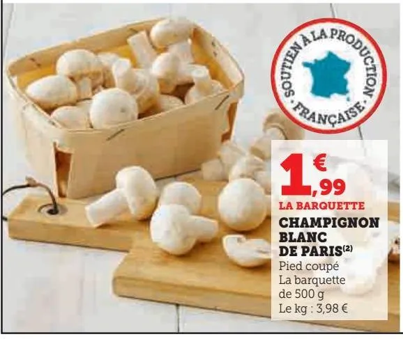 champignons blanc de paris