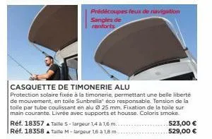 casquette de timonerie alu  protection solaire fixée à la timonerie, permettant une belle liberté de mouvement, en toile sunbrella" éco responsable. tension de la toile par tube coulissant en aluø 25 