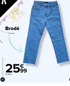 Brodé  2599  Le jean 