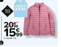 tex  jusqu'au xxxl  2099 15%9  la doudou 