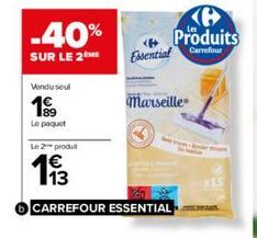 -40%  SUR LE 2 ME  Vendu seul  1€  Le paquet  Le 2 produ  CARREFOUR ESSENTIAL  Essential  Produits  Carrefour  Marseille 