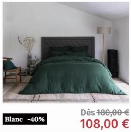 Blanc -40%  Dès 180,00 € 108,00 €  