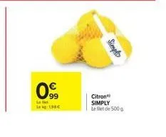 0.99  l  198€  simply  citron simply le filet de 500g 