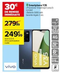 2499⁹9  done 0,02 € déco-participation  Lunite  vivo  ONA  Smartphone Y35 Processeur Snapdragon jusqu'à  24 GHZ  Batterie 5000 mAh Garantie égale 2 ans  ΟΛΙΑ  LOS FORES  Y35  6.58  50.2.2  4G  256  Ha