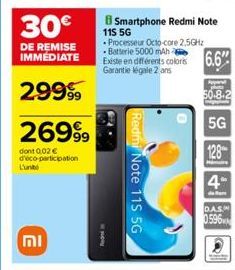 וח  BE NOWN  Redmi Note 11S 5G  Smartphone Redmi Note 115 5G  Processeur Octo-core 2,5GHz -Batterie 5000 mAh  Existe en différents coloris 6.6"  Garantie légale 2 ans  DAS  0596 