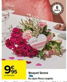 995  Le bouquet  LOVE  99  jours 