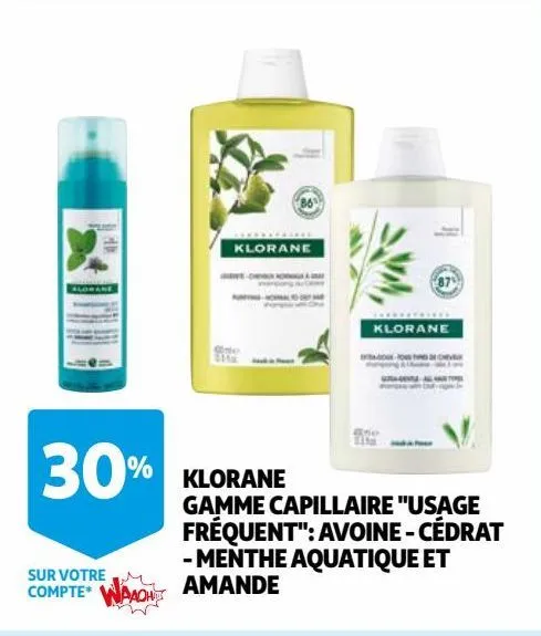 klorane gamme capillaire "usage fréquent": avoine - cédrat - menthe aquatique et amande