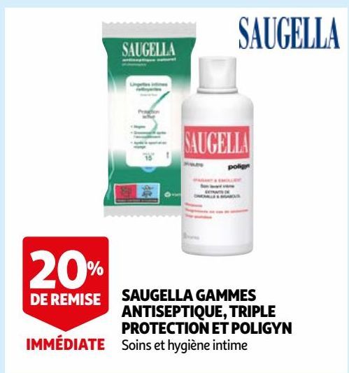  SAUGELLA GAMMES ANTISEPTIQUE, TRIPLE PROTECTION ET POLIGYN