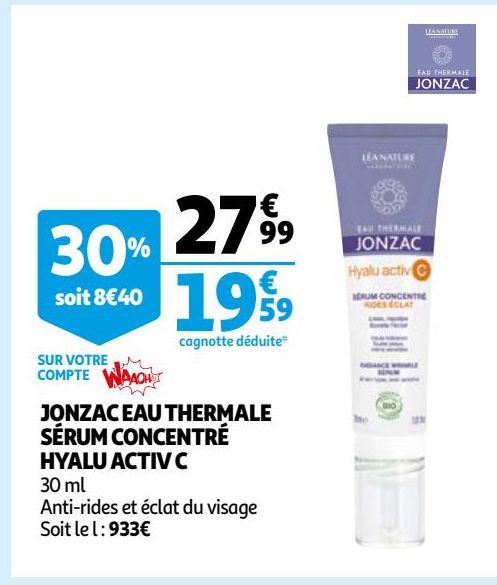 JONZAC EAU THERMALE SÉRUM CONCENTRÉ HYALU ACTIV C