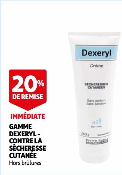 DEXERYL - CONTRE LA SÈCHERESSE CUTANÉE