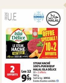 STEAK HACHÉ  100% PUR BOEUF  HALAL ISLA DÉLICE