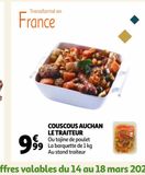COUSCOUS AUCHAN LE TRAITEUR offre à 9,99€ sur Auchan
