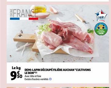 DEMI-LAPIN DÉCOUPÉ FILIÈRE AUCHAN "CULTIVONS LE BON"