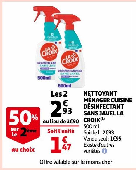 NETTOYANT MÉNAGER CUISINE DÉSINFECTANT SANS JAVEL LA CROIX