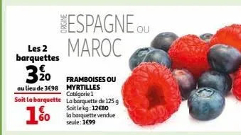 framboises ou myrtilles