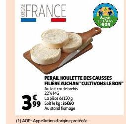 PERAIL HOULETTE DES CAUSSES FILIÈRE AUCHAN "CULTIVONS LE BON"