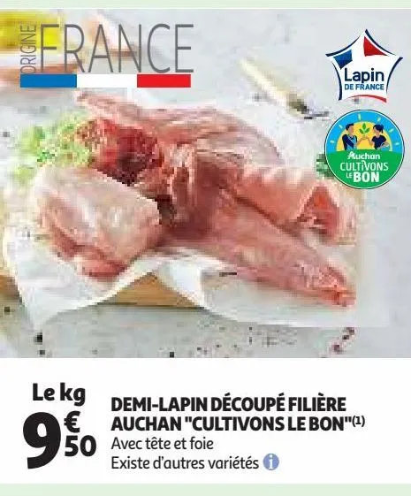 demi-lapin decoupe filiere auchan "cultivons le bon"