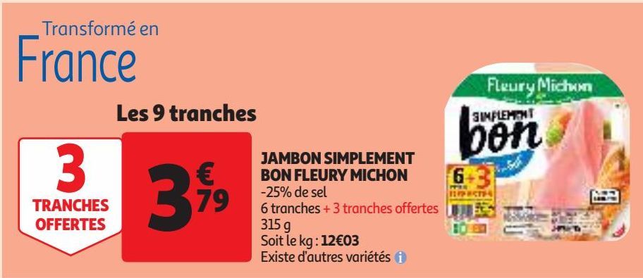 JAMBON SIMPLEMENT BON FLEURY MICHON