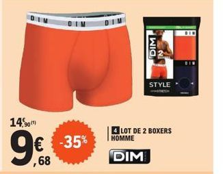 14,90  ,68  -35%  DIM  STYLE  4 LOT DE 2 BOXERS  HOMME  DIM 