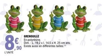 sood  8€.  ,90  l'unité  grenouille en polyrésine. dim.: l. 19,2 x i. 14,5 x h. 25 cm env. existe aussi en différentes tailles (¹) 