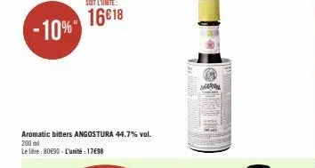 aromatic bitters angostura 44.7% vol. 200 ml  le litre: 80€90 - l'unité : 17€98  a 