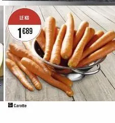 le kg  1689  g carotte 