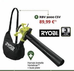 RYOBI  RBV 3000 CSV  89,99 €  RYOBI  3  ANS  DE GARANTIE 