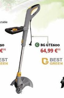 BG GTE600  64,99 €¹  BEST  GREEN 