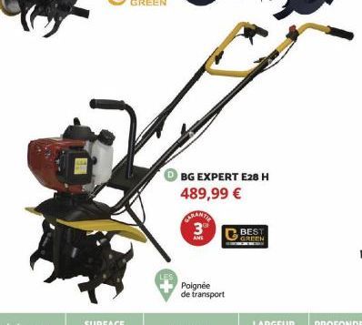 BG EXPERT E28 H 489,99 €  CARANTE  3%  ANS  Poignée de transport  GREEN 