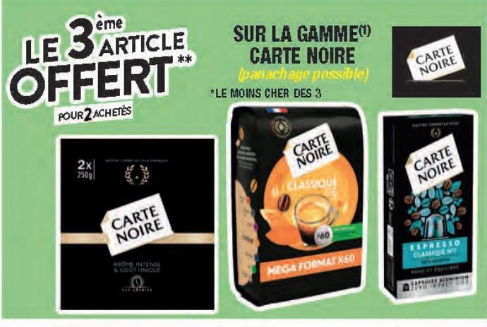 SUR LA GAMME CARTE NOIRE