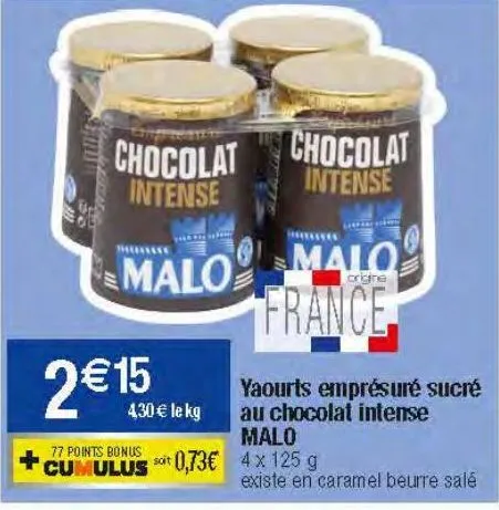 yaourts emprésuré sucré au chocolat intense malo