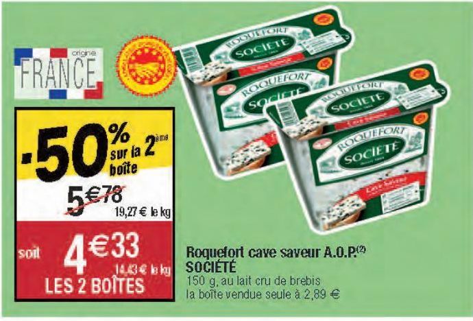 Roquefort cave saveur A.O.P. SOCIÉTÉ