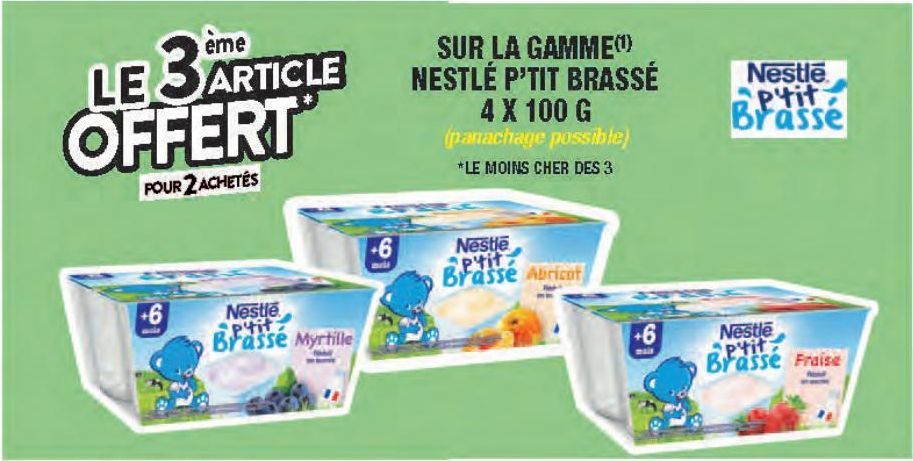 SUR LA GAMME NESTLÉ P'TIT BRASSÉ 