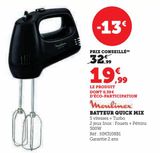 Batteur quick mix offre à 19,99€ sur Hyper U