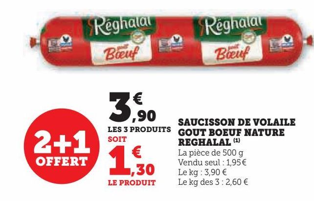 SAUCISSON DE VOLAILE GOUT BOEUF NATURE REGHALAL