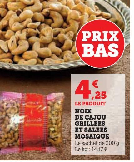 NOIX DE CAJOU GRILLEES ET SALEES MOSAIQUE