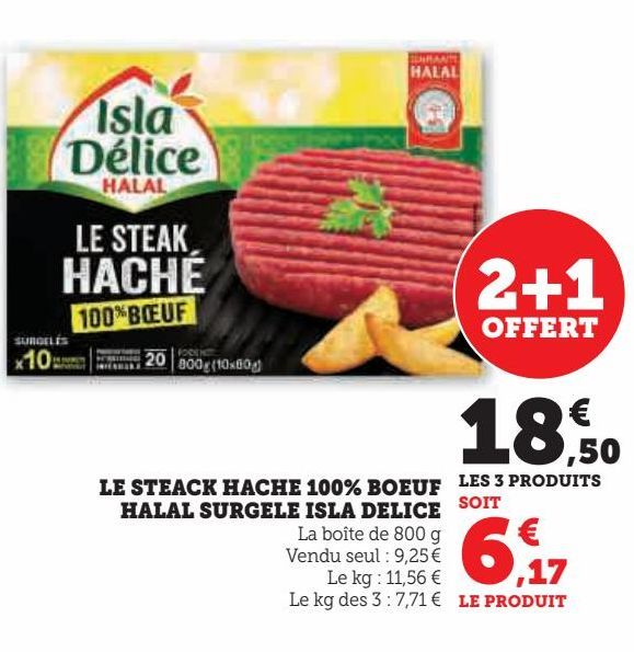 LE STEACK HACHE 100% BOEUF HALAL SURGELE ISLA DELICE