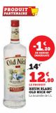Rhum blanc Old Nick 40° offre à 12,8€ sur Super U
