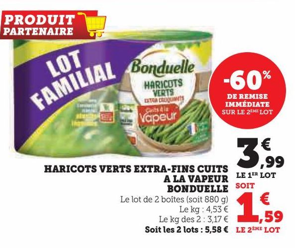 HARICOTS VERTS EXTRA-FINS CUITS A LA VAPEUR BONDUELLE