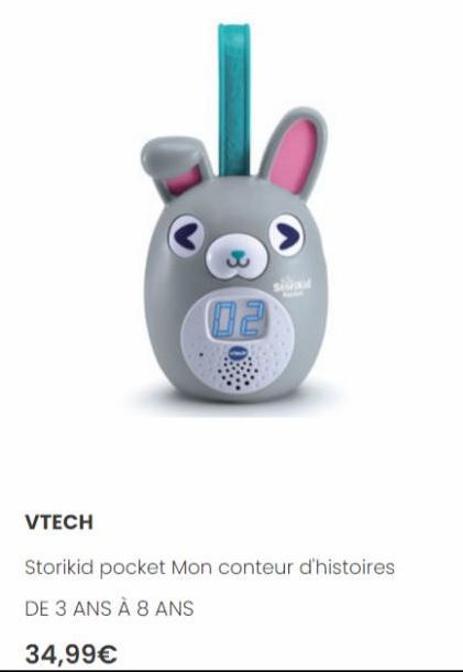 02  si  VTECH  Storikid pocket Mon conteur d'histoires  DE 3 ANS À 8 ANS  34,99€ 