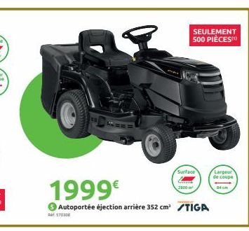 REST0308  Surface  1999€  Autoportée éjection arrière 352 cm³ TIGA  SEULEMENT 500 PIÈCES  2500²  Largeur de coupe  54 cm 