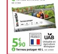 inventiv  Terreau potager  590  FRANCE UAB  Utilisable en Agriculture Biologique  Terreau potager 40 L 