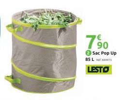 7⁹0  90  Sac Pop Up  85 L  LESTO 