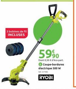 3 bobines de fil INCLUSES  59%  Dont 0,50 € d'éco-part.  Coupe-bordures électrique 500 w  Ref. 127986  RYOBI 