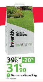 inventiv  3990-20%  3190  Gazon Rustique  Gazon rustique 5 kg  135081 