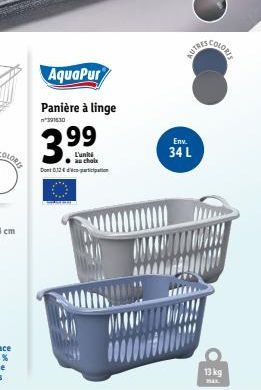 AquaPur Panière à linge  391630  L'unité au choix  Dont 0,12€-ration  Env.  34 L  13 kg  MAX. 
