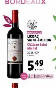 hve  catiale  saint michel  saint  rond  bordeaux lussac saint-émilion  château saint  michel  2021 aop  s  5.49  l-220€ 