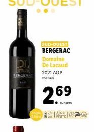 DI.  BERGERAC  SUD-OUEST  BERGERAC  Domaine De Lacaud  2021 AOP  2.69 