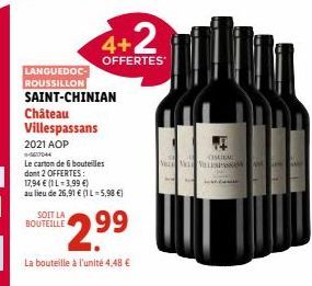 Château Villespassans  2021 AOP  a-560044  LANGUEDOC-ROUSSILLON SAINT-CHINIAN  SOIT LA BOUTEILLE  Le carton de 6 bouteilles dont 2 OFFERTES: 17,94 € (1L-3,99 €) au lieu de 26,91 € (1L-5,98 €)  4+2  OF