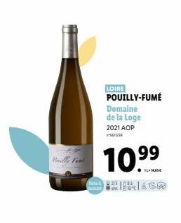 Vonelle Fami  LOIRE  POUILLY-FUMÉ  Domaine de la Loge  2021 AOP  10.⁹9  IL-HASE  A 